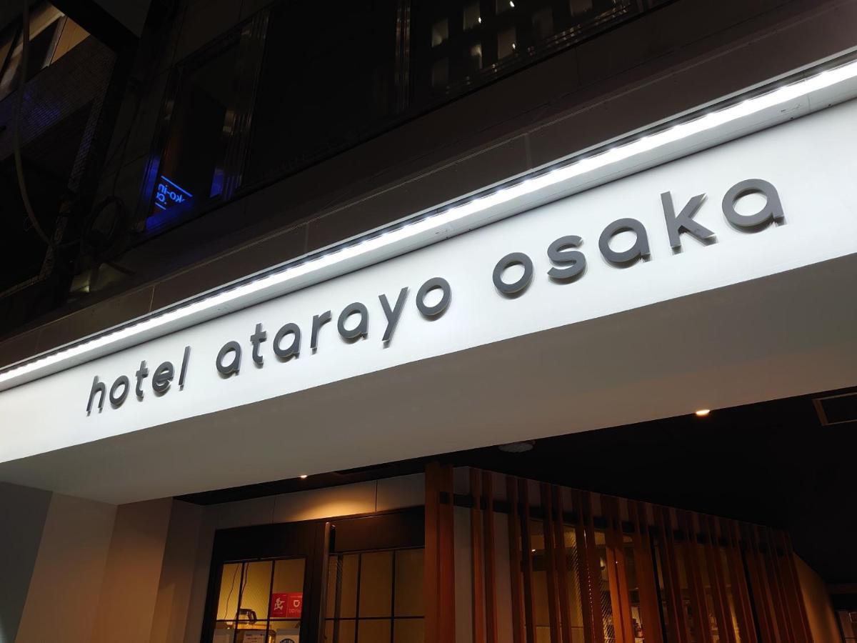 Hotel Atarayo Osaka Exteriör bild